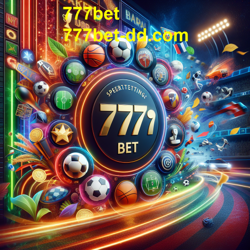 Apostas em Esportes: A Emoção do 777bet